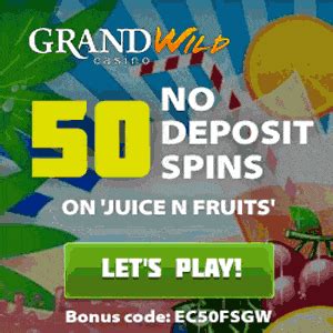 grand wild casino no deposit bonus 2019